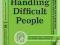 HANDLING DIFFICULT PEOPLE Jon Bloch