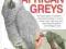 BIRDKEEPER'S GUIDE TO AFRICAN GREYS Greg Glendell