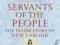 SERVANTS OF THE PEOPLE: INSIDE STORY OF NEW LABOUR