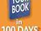 YOUR BOOK IN 100 DAYS Mindy Gibbins-Klein
