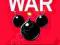 DISNEYWAR: THE BATTLE FOR THE MAGIC KINGDOM