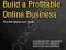 BUILD A PROFITABLE ONLINE BUSINESS Mikael Olsson