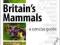 BRITAIN'S MAMMALS: A CONCISE GUIDE Wembridge