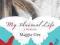MY ANIMAL LIFE Maggie Gee