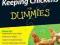 KEEPING CHICKENS FOR DUMMIES Riggs, Willis