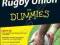 RUGBY UNION FOR DUMMIES Nick Cain, Greg Growden