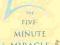 THE FIVE-MINUTE MIRACLE Tara Springett