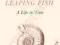 AMMONITES AND LEAPING FISH: A LIFE IN TIME Lively