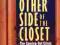 THE OTHER SIDE OF THE CLOSET Ph.D. Buxton