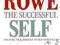 THE SUCCESSFUL SELF Dorothy Rowe