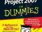 MICROSOFT OFFICE PROJECT 2007 FOR DUMMIES Muir