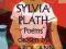 SYLVIA PLATH POEMS CHOSEN BY CAROL ANN DUFFY Plath