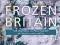 FROZEN BRITAIN Ian McCaskill, Paul Hudson