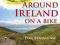 AROUND IRELAND ON A BIKE Paul Benjaminse