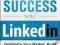 MAXIMUM SUCCESS WITH LINKEDIN Dan Sherman