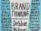 BRAND THINKING AND OTHER NOBLE PURSUITS Millman