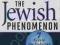 THE JEWISH PHENOMENON Steven Silbiger