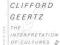 THE INTERPRETATION OF CULTURES Clifford Geertz