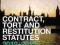 CONTRACT, TORT AND RESTITUTION STATUTES 2012-2013