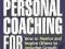 PERSONAL COACHING FOR RESULTS Tice, Quick