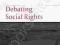 DEBATING SOCIAL RIGHTS (DEBATING LAW) Gearty