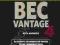 CAMBRIDGE BEC 4 VANTAGE STUDENT BOOK WITH ANSWERS