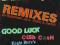 Basement Jaxx  Good Luck / Cish Cash