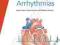 FAST FACTS: CARDIAC ARRHYTHMIAS Kaye, Furniss