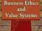 BUSINESS ETHICS AND VALUE SYSTEMS H. Mruthyunjaya