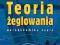 Książka pt. Teoria żeglowania- Czesław Marchaj