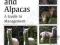 LLAMAS AND ALPACAS: A GUIDE TO MANAGEMENT Bromage
