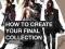 HOW TO CREATE YOUR FINAL COLLECTION Mark Atkinson
