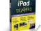 IPAD FOR DUMMIES Edward Baig, Bob LeVitus