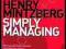 SIMPLY MANAGING Henry Mintzberg