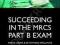 SUCCEEDING IN THE MRCS PART B EXAM Ypsilantis