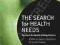 THE SEARCH FOR HEALTH NEEDS Jane Appleton