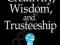 CREATIVITY, WISDOM, AND TRUSTEESHIP Craft, Gardner