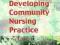 DEVELOPING COMMUNITY NURSING PRACTICE Spencer