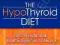 THE HYPOTHYROID DIET Kevin Dobrzynski