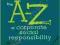 THE A TO Z OF CORPORATE SOCIAL RESPONSIBILITY
