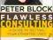 FLAWLESS CONSULTING Peter Block