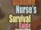 THE NEWLY QUALIFIED NURSE'S SURVIVAL GUIDE: 2 Hole