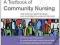 TEXTBOOK OF COMMUNITY NURSING Chilton, Bain