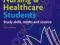 SKILLS FOR NURSING &amp; HEALTHCARE STUDENTS