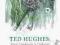 TED HUGHES: FROM CAMBRIDGE TO COLLECTED Wormald