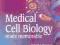 MEDICAL CELL BIOLOGY MADE MEMORABLE BSc