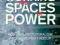 WORKING THE SPACES OF POWER Janet Newman