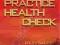 DENTAL PRACTICE HEALTH CHECK Lesley Bailey