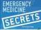 EMERGENCY MEDICINE SECRETS, FACEP, Bakes