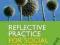 REFLECTIVE PRACTICE FOR SOCIAL WORKERS Linda Bruce